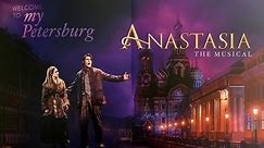 Anastasia | The Musical