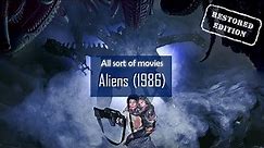 Aliens (1986) | Restored Edition, with deleted scenes