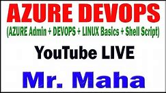 AZURE DEVOPS tutorials by Mr. Maha Sir