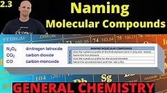 2.3 Naming Molecular Compounds | General Chemistry