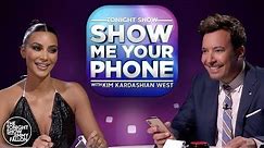 Show Me Your Phone w/ Kim Kardashian West
