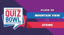 Quiz Bowl:Quiz Bowl 2024 - 3A Mountain View vs. Atkins Season 2024 Episode 04