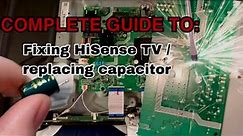 Hisense tv won’t turn on red light blinking: How to change a capacitor and fix TV