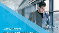 AIR CRE Training: Power Prospecting