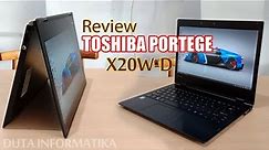 Toshiba Portege X20W-D | REVIEW | DUTA LAPTOP