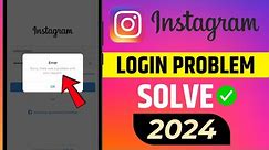 Instagram Sorry There Was A Problem With Your Request Solution || Instagram Login Problem Fix