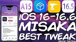 iOS 16.0 - 16.6 A12+ Must-Have MISAKA TWEAK! NoVulnTools2 (Jailbreak Tweaks Without Jailbreak)