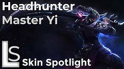 Headhunter Master Yi - Skin Spotlight - Headhunter Collection - League of Legends