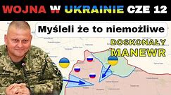 12 CZE: Wspaniała Robota! Ukraińcy ZŁAMALI ROSYJSKĄ OBRONĘ I ZAJĘLI KOLEJNE WZGÓRZA | Wojna w Ukrain