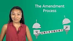 The Amendment Process
