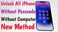 Unlock All iPhone Without Passcode & Computer | Unlock iPhone Passcode In 2 Minutes