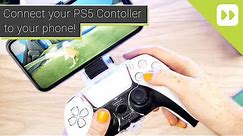 How to connect a PS5 dual sense controller to your phone