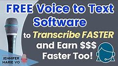 Free Voice and Speech to Text Software to Help You Transcribe FASTER with a Live Transcription Demo!