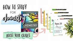 HOW TO STUDY FOR CHEMISTRY! (IB CHEMISTRY HL) *GET CONSISTENT GRADES* | studycollab: Alicia