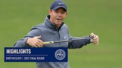Every Shot from Rory McIlroy's Fourth Round | 2022 PGA Championship