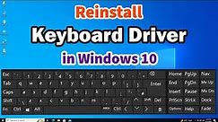 How to Reinstall Keyboard Driver in Windows 10 PC or Laptop