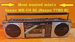 Sanyo MR-U4 SL repair. (Sanyo M 7780) Amazing boombox, every collector's dream.