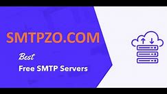 Free SMTP Servers For Sending Free Emails
