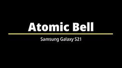 Atomic Bell – Samsung Galaxy S21 Ringtone