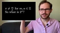 What is 2^π?