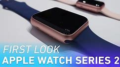 Apple Watch Series 2 first look