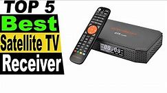 TOP 5 Best Satellite TV Receiver Review 2023