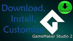 How to Download, Install, and Customize GameMaker Studio 2 Tutorial