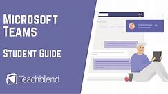 Microsoft Teams Full Student Guide. Remote Learning & Teaching