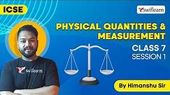 Physical Quantities & Measurement | Measurement of volume | ICSE Class 7 | Session 1 - Swiflearn