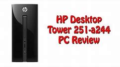 HP Desktop Tower 251-a244 [2018 Review]