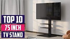Top 10 Best Tv Stand for 75 Inch Tvs in 2024 | Reviews, Prices & Where to Buy