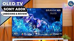 SONY A80k Bravia XR OLED TV REVIEW AND UNBOXING 🔥
