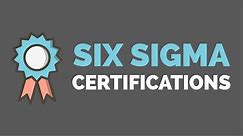 An Overview of Lean Six Sigma Certifications