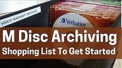 M Disc Blu Ray Data Backup / Archiving: A Shopping List To Get Started
