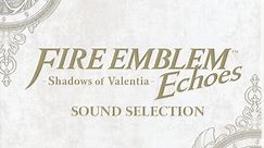 Yuka Tsujiyoko - Fire Emblem Echoes -Shadows Of Valentia- (Sound Selection)