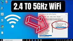 Switching to 5GHz Wireless Network Adapter on Windows 11/10 - Easy Step-by-Step Guide!
