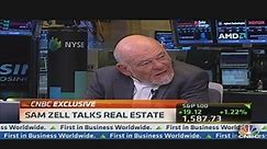 Sam Zell Talks Real Estate