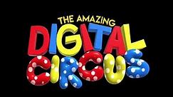 The Amazing Digital Circus Theme (1 Hour)