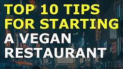 How to Start a Vegan Restaurant Business | Free Vegan Restaurant Business Plan Template Included