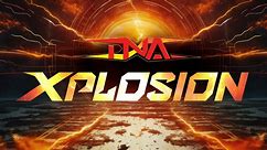 TNA Xplosion Episodes To Stream On TNA  And YouTube | Fightful News