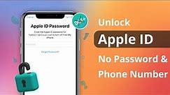 [Updated] How to Unlock Apple ID without Password and Phone Number 2024