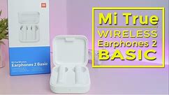 Mi True Wireless Earphones 2 Basic - Review