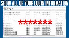 Display a Listing of All of Your Computer and Website Logins and Passwords in One Place
