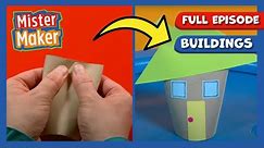 Mister Maker Arty Party 🎨 Series 1, Episode 5 | Buildings 🏢 | FULL EPISODE