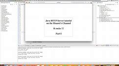 Create a simple HTTP Web Server in Java - Part 1