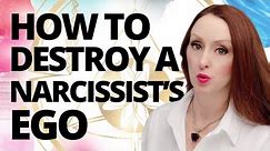 7 Things That DESTROY a Narcissist's EGO