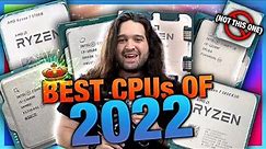 Best CPUs of 2022 (Intel vs. AMD): Gaming, Video Editing, Budget, & Biggest Disappointment