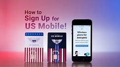How to Sign Up for US Mobile!