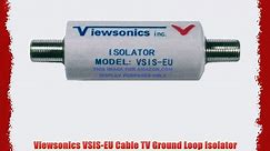Viewsonics VSIS-EU Cable TV Ground Loop Isolator