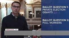 Ballot questions will let Wisconsin voters decide on election grants and poll workers